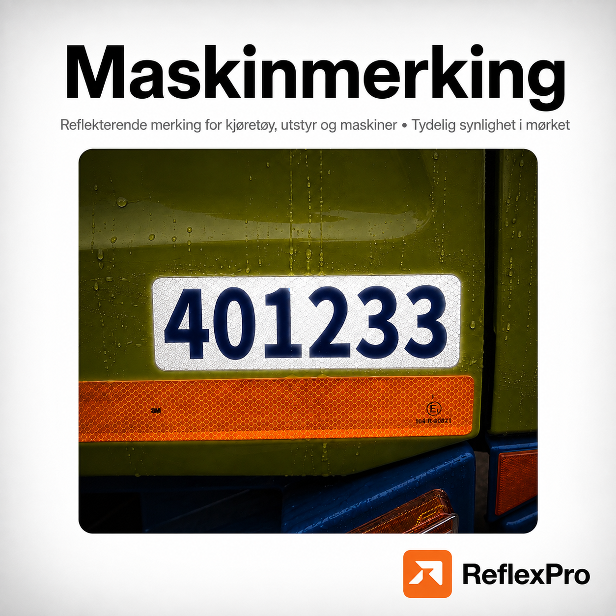 Refleksmerking for maskiner & kjøretøy